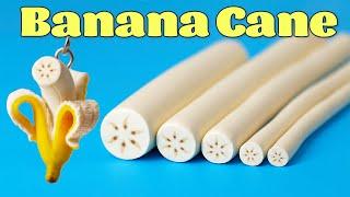 How to make DIY Polymer clay Banana Cane Tutorial