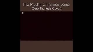 Muslim Christmas Song!!