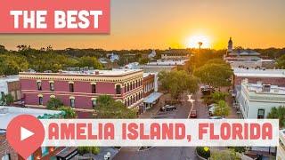 Best Things to Do in Amelia Island, Florida