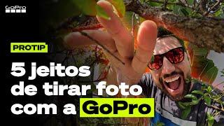 GoPro: Como Fazer Fotos com a GoPro