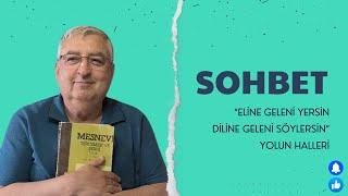 Sohbet/Hamuşan/Yolun Halleri/Kavramlar #celalettinberberoğlu #mistikyalancı