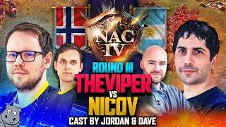 NAC 4 - TheViper vs Nicov - JORDAN casts with DAVE!