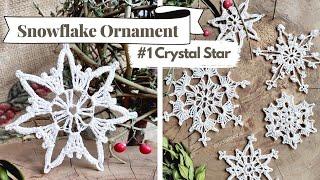 How to Crochet Easy Snowflake Ornament | #1 Crystal Star