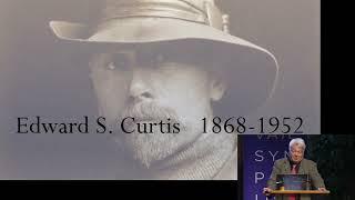 Edward S. Curtis, Native American photographer, presented by Clay Jenkinson