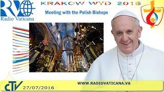 Pope Francis in Poland: Meeting with the Polish bishops