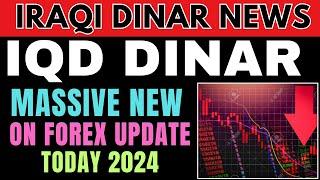 Iraqi DinarBreaking News: Iraqi Dinar on Forex—Latest Rates & Updates Today 2024 | Iraqi Dinar News