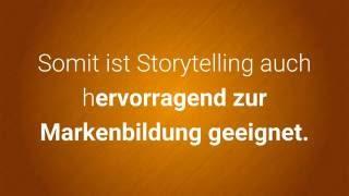 Storytelling Marketing Erfolgsfaktoren  (German/deutsch)