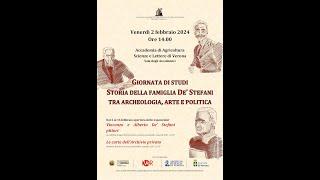 Giornata di studi: STORIA DELLA FAMIGLIA DE’ STEFANI TRA ARCHEOLOGIA, ARTE E POLITICA