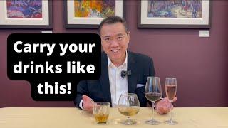 Carry your drinks like this! | APWASI | Wine and Dine Etiquette | Dr. Clinton Lee