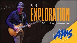 Joe Bonamassa Rig Exploration | How to Sound Like a Million Bucks (Literally)