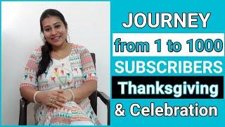 My Journey from 1 to 1K Subscribers/Thanksgiving/ Celebration/ Sanchita Craft Shop