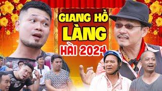 Cười Cả Ngày Với HÀI 2024 VĂN TÍCH Quật Ngã 10 Giang Hồ Làng Giám Coi Thường Đại Gia | Hài Mới 2024