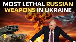 Russia-Ukraine war LIVE: Most lethal weapons in use by Putin's forces in Ukraine war | WION LIVE