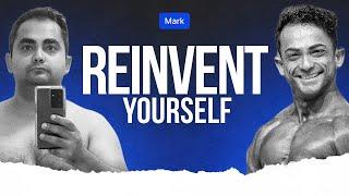 Reinvent Yourself - Mark Talukdar  #reinvéntate  #motivation #podcast