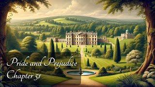 Pride and Prejudice Audiobook Chapter 51 with Classical Music Touches