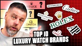 The Top 10 Luxury Watch Brands in 2025