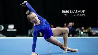 1989 Mashup (1 Minute Version) - Gymnastics Floor Music