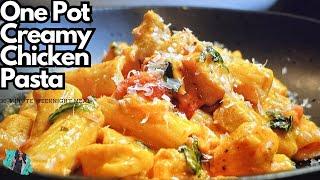 ONE-POT CREAMY CHICKEN PASTA | QUICK & EASY 30-MINUTE RECIPE | EASY COOKING TUTORIAL