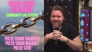 Pulse Chain Explained - Pulse Chain Sacrifice, Pulse Chain Mainnet, Pulse Coin Community FAQ Review!