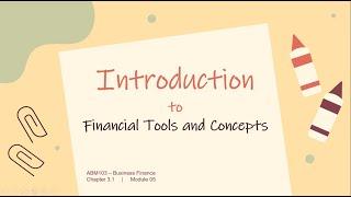 Introduction to Financial Tools and Concepts