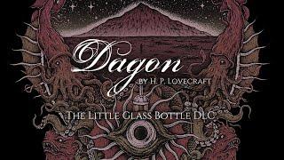 Dagon The Little Glass Bottle FULL DLC Longplay (No Commentary) | PC Gameplay [1080p 60FPS]