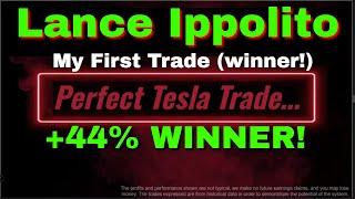 Lance Ippolito TSLA Trade Review (+44% Overnight)