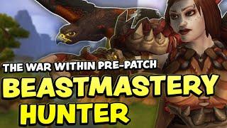 Full Beastmastery Hunter Guide for The War Within Pre-Patch!