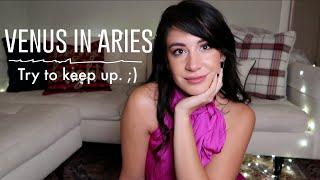 VENUS in ARIES : The Aries Lover - Their Type, Turn-Offs, Love Languages