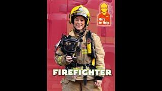 People Who Help Us - Firefighter - Read by Mrs Smalley