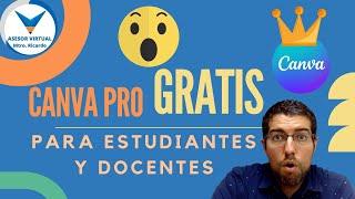 Canva PRO Gratis para Estudiantes y Maestros 2024 - For Free