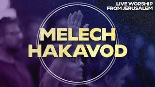 Melech Hakavod (King of glory) | Worship from Jerusalem