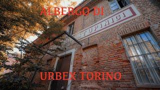 URBEX TORINO - Esplorazione dell' Albergo di Stupinigi