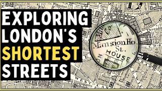 Exploring London's Shortest Streets