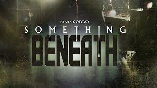 Something Beneath - Full Movie