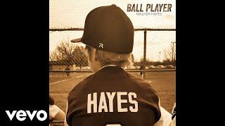 Walker Hayes - Ball Player (Audio)