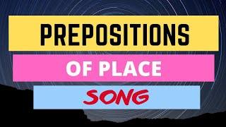 Prepositions of Place | Learn All Prepositions in One Song (AT / IN / BY / ON...)