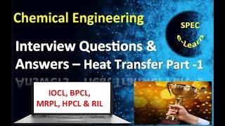 Interview Questions & Answers in Chemical Engineering –Heat Transfer Part 1