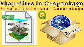 How to Convert Shapefiles to GeoPackage using QGIS