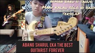 3 SOLO terbaik dari sharul EKAMATRA .(Cover by aiman 11tahun)