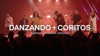 Danzando + Coritos (En Vivo en Gateway Conference) | Gateway Worship Español, Christine D'Clario