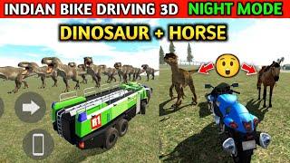 Indian Bikes Driving 3d | DINOSAUR + HORSE NIGHT MODE | Funny Gameplay Indian Bikes Driving 