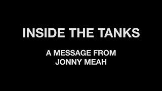 Inside The Tanks Trailer: Jonny Meah Response Message