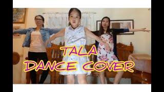 TALA DANCE COVER | Misyel and Misha