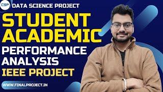 Student Performance Analysis Project | Data Science Project | IEEE Project