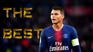 Thiago Silva • THE BEST CENTER BACK • Amazing Skills • 2018/2019