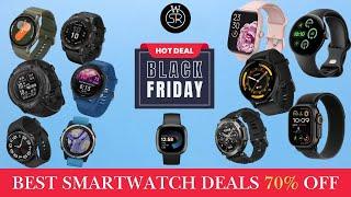 Best Black Friday Smartwatch deals 2024: Up to 70% Off