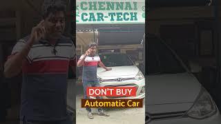 Used Car | Second Hand Car | Don't buy used automatic car | Pre owned car | Buying second hand car