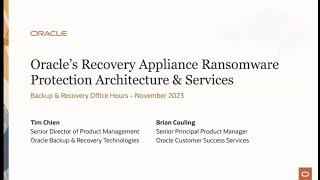 Oracle’s Zero Data Loss Recovery Appliance Ransomware Protection Architecture & Cyber Vault Services