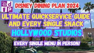 Hollywood Studios Every Snack Credit & Quickservice Menu | Disney Dining Plan 2024￼