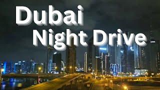 Dubai Night Drive Dubai night view|United Arab Emirates@Amans.creates